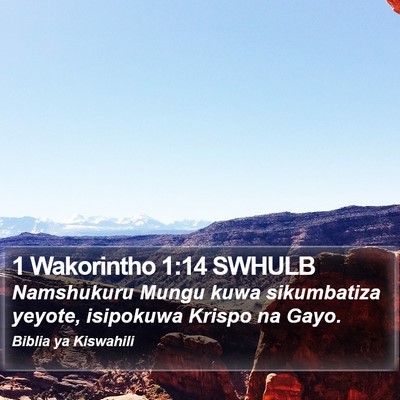 1 Wakorintho 1:14 SWHULB Bible Verse Image