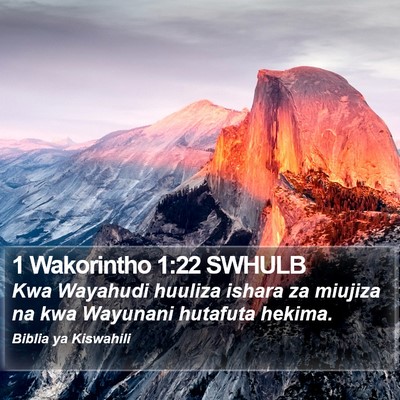 1 Wakorintho 1:22 SWHULB Bible Verse Image