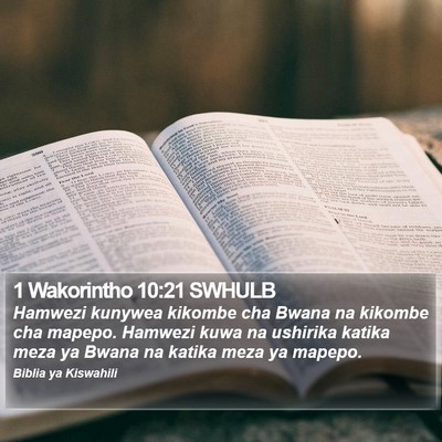 1 Wakorintho 10:21 SWHULB Bible Verse Image