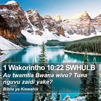 1 Wakorintho 10:22 SWHULB Bible Verse Image
