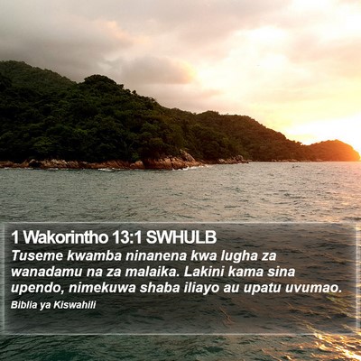 1 Wakorintho 13:1 SWHULB Bible Verse Image