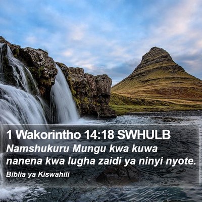 1 Wakorintho 14:18 SWHULB Bible Verse Image