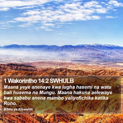1 Wakorintho 14:2 SWHULB Bible Verse Image