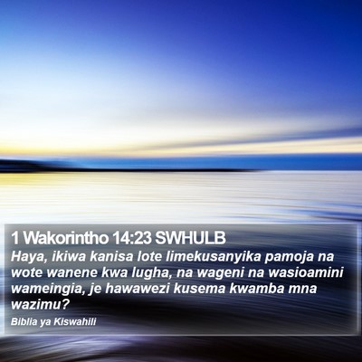 1 Wakorintho 14:23 SWHULB Bible Verse Image