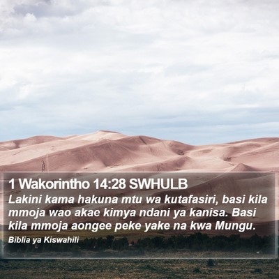1 Wakorintho 14:28 SWHULB Bible Verse Image