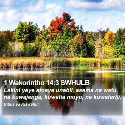 1 Wakorintho 14:3 SWHULB Bible Verse Image