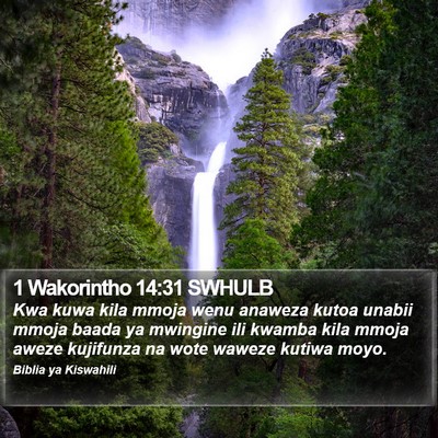 1 Wakorintho 14:31 SWHULB Bible Verse Image