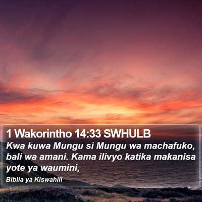1 Wakorintho 14:33 SWHULB Bible Verse Image
