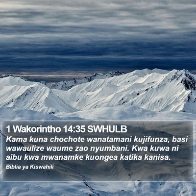 1 Wakorintho 14:35 SWHULB Bible Verse Image