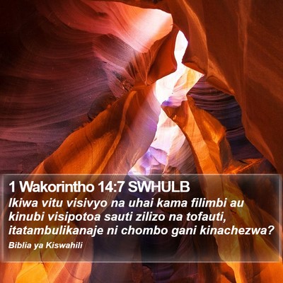 1 Wakorintho 14:7 SWHULB Bible Verse Image