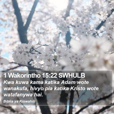 1 Wakorintho 15:22 SWHULB Bible Verse Image