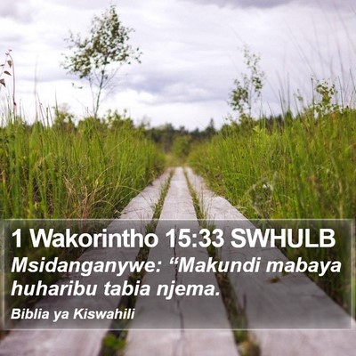 1 Wakorintho 15:33 SWHULB Bible Verse Image