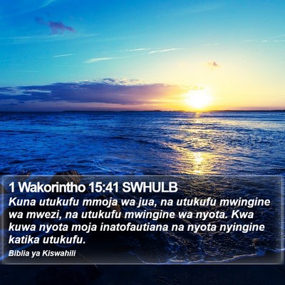 1 Wakorintho 15:41 SWHULB Bible Verse Image