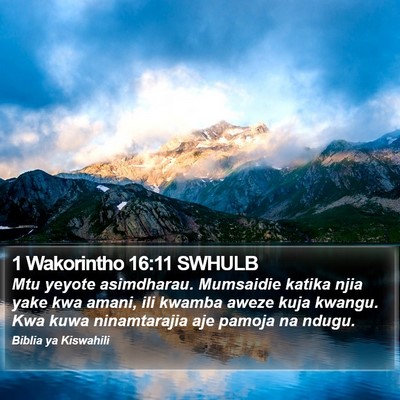 1 Wakorintho 16:11 SWHULB Bible Verse Image