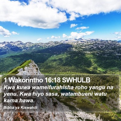 1 Wakorintho 16:18 SWHULB Bible Verse Image