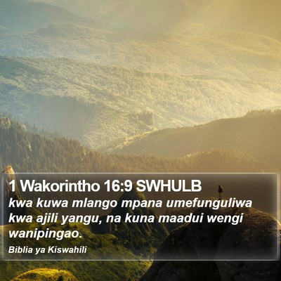 1 Wakorintho 16:9 SWHULB Bible Verse Image