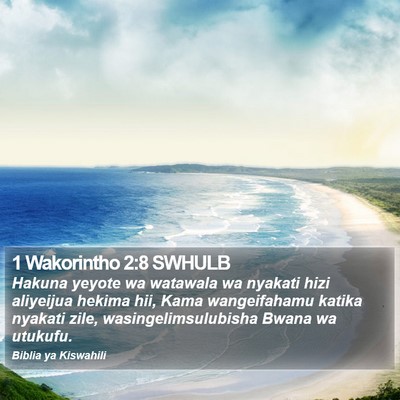 1 Wakorintho 2:8 SWHULB Bible Verse Image