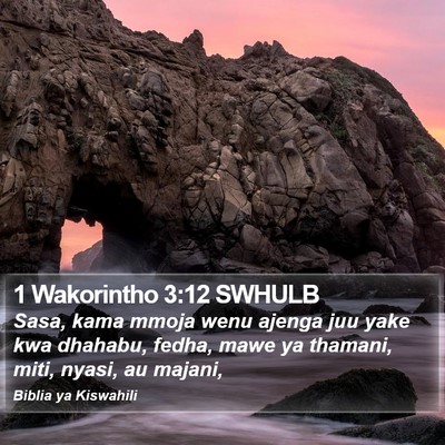 1 Wakorintho 3:12 SWHULB Bible Verse Image