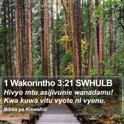 1 Wakorintho 3:21 SWHULB Bible Verse Image