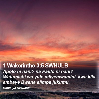 1 Wakorintho 3:5 SWHULB Bible Verse Image