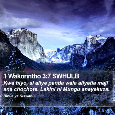 1 Wakorintho 3:7 SWHULB Bible Verse Image