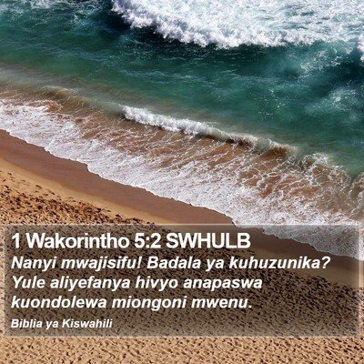 1 Wakorintho 5:2 SWHULB Bible Verse Image