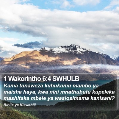 1 Wakorintho 6:4 SWHULB Bible Verse Image