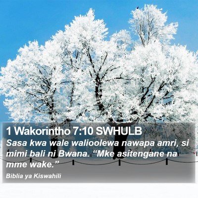 1 Wakorintho 7:10 SWHULB Bible Verse Image