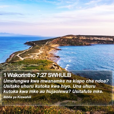1 Wakorintho 7:27 SWHULB Bible Verse Image