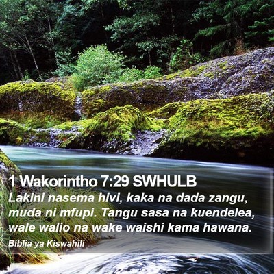 1 Wakorintho 7:29 SWHULB Bible Verse Image