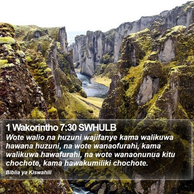 1 Wakorintho 7:30 SWHULB Bible Verse Image
