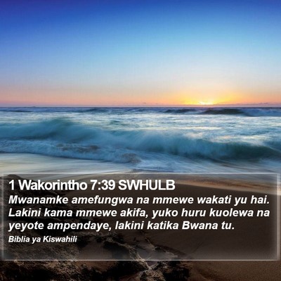 1 Wakorintho 7:39 SWHULB Bible Verse Image