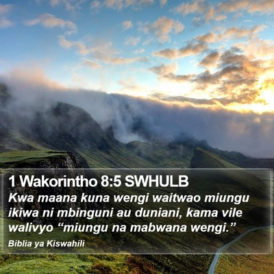 1 Wakorintho 8:5 SWHULB Bible Verse Image