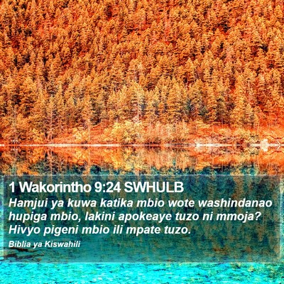 1 Wakorintho 9:24 SWHULB Bible Verse Image