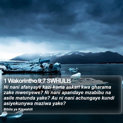 1 Wakorintho 9:7 SWHULB Bible Verse Image