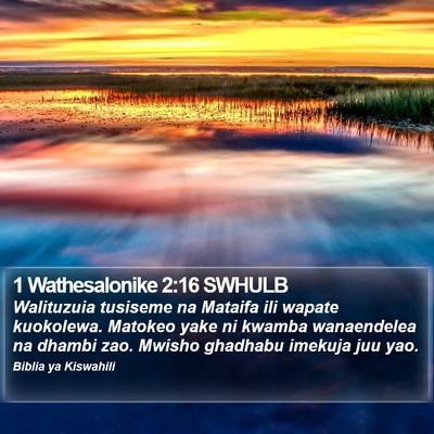 1 Wathesalonike 2:16 SWHULB Bible Verse Image