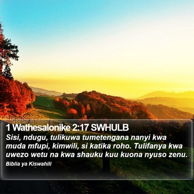 1 Wathesalonike 2:17 SWHULB Bible Verse Image