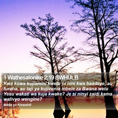 1 Wathesalonike 2:19 SWHULB Bible Verse Image