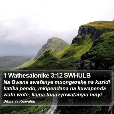 1 Wathesalonike 3:12 SWHULB Bible Verse Image