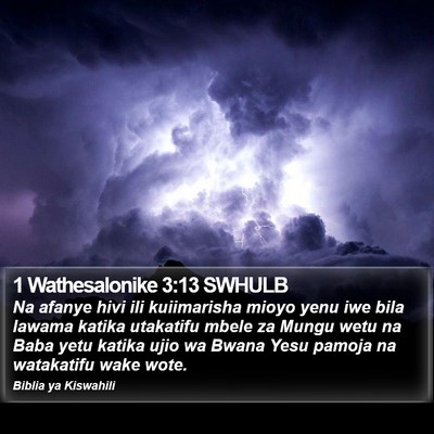 1 Wathesalonike 3:13 SWHULB Bible Verse Image