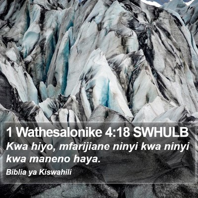 1 Wathesalonike 4:18 SWHULB Bible Verse Image