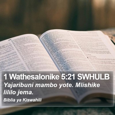 1 Wathesalonike 5:21 SWHULB Bible Verse Image