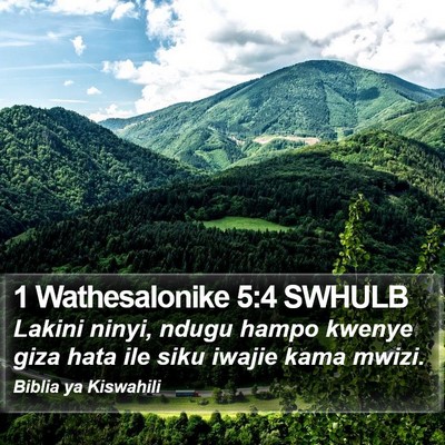 1 Wathesalonike 5:4 SWHULB Bible Verse Image