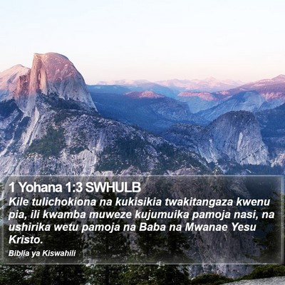 1 Yohana 1:3 SWHULB Bible Verse Image