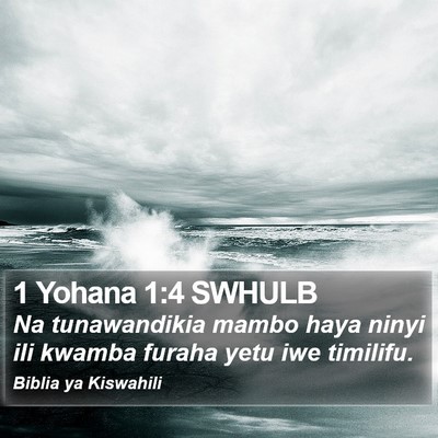 1 Yohana 1:4 SWHULB Bible Verse Image