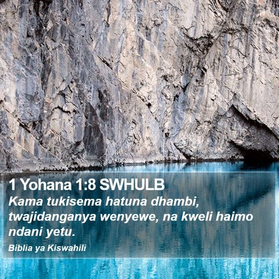 1 Yohana 1:8 SWHULB Bible Verse Image