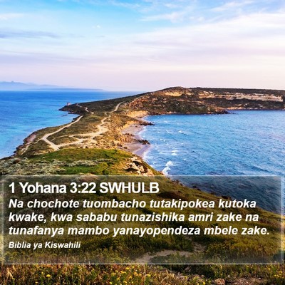 1 Yohana 3:22 SWHULB Bible Verse Image