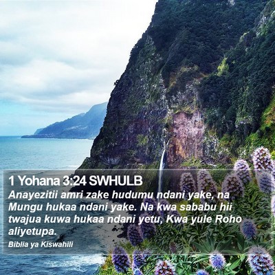1 Yohana 3:24 SWHULB Bible Verse Image