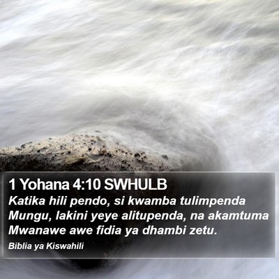 1 Yohana 4:10 SWHULB Bible Verse Image