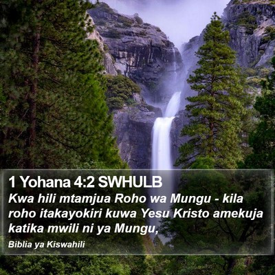 1 Yohana 4:2 SWHULB Bible Verse Image